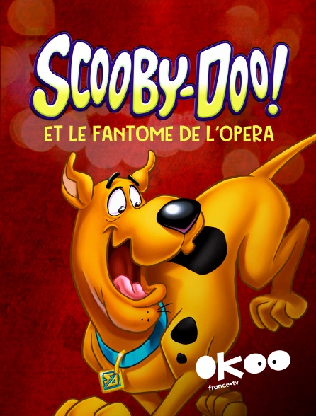 Okoo - Scooby-Doo et le fantôme de l'Opéra