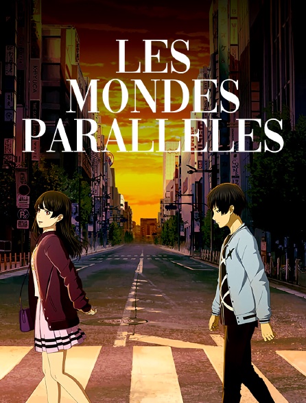 Les mondes parallèles