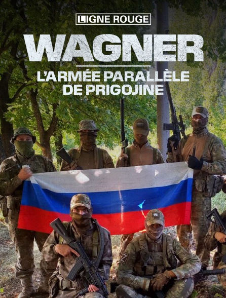 Wagner, l’armée parallèle de Prigojine