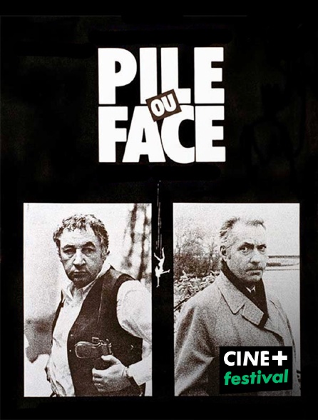 CINE+ Festival - Pile ou face en replay