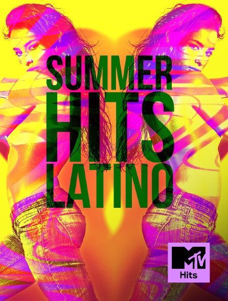MTV Hits - Summer hits latino