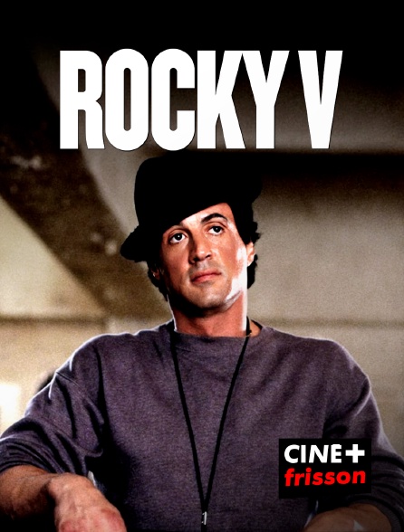 CINE+ Frisson - Rocky V