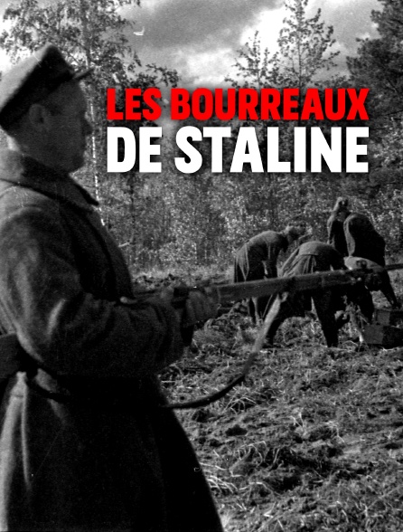 Les bourreaux de Staline