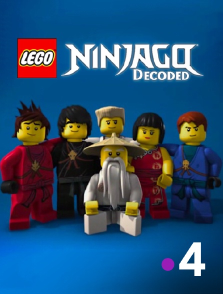 France 4 - Ninjago Decoded