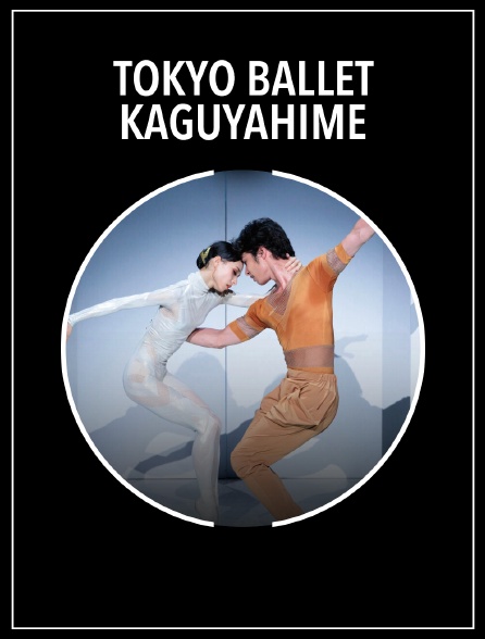 Tokyo Ballet : Kaguyahime