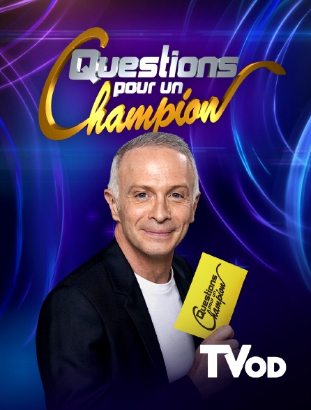 TVOD - Questions pour un champion