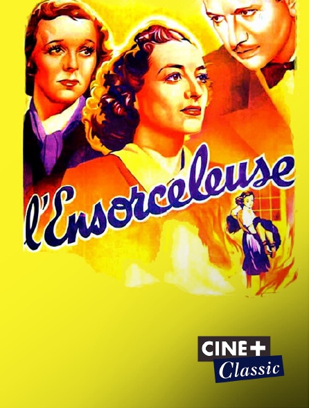 Ciné+ Classic - L'ensorceleuse