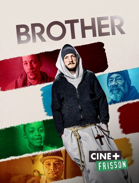 Ciné+ Frisson - Brother