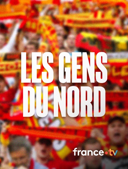 france.tv - Les gens du Nord