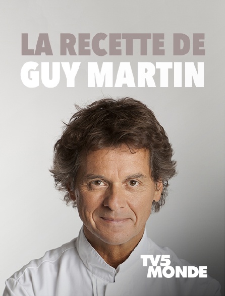 TV5MONDE - La recette de Guy Martin