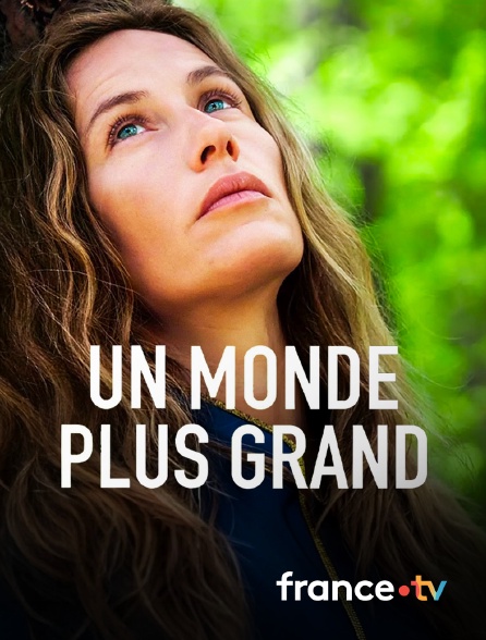 france.tv - Un monde plus grand en replay