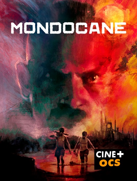 CINÉ Cinéma - Mondocane