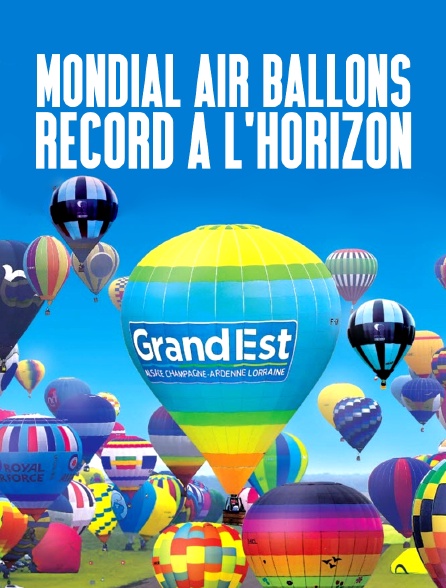 Mondial Air Ballons, record à l'horizon