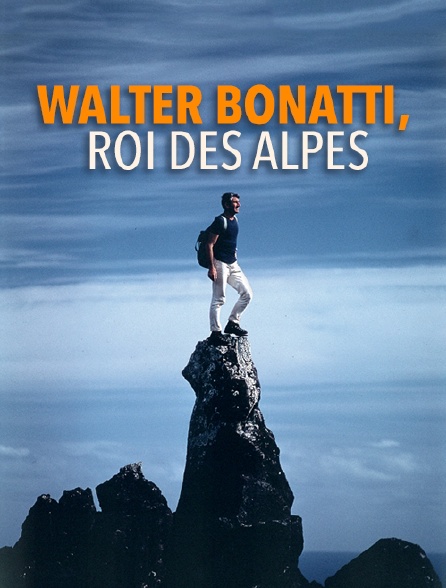 Walter Bonatti, roi des Alpes