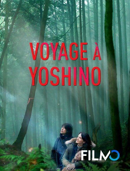 FilmoTV - Voyage à Yoshino