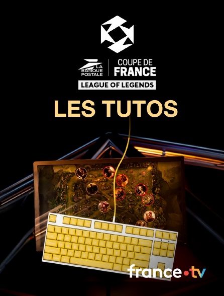 Slash - Coupe de France League of Legends - Les tutos