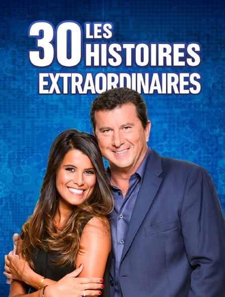 Les 30 histoires extraordinaires