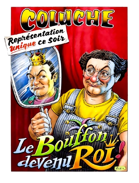 Coluche : le bouffon devenu roi