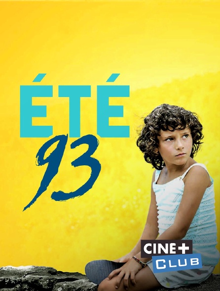 Ciné+ Club - Eté 93