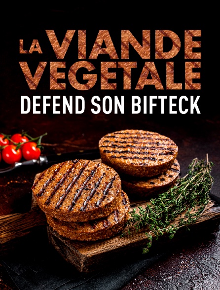 La viande végétale défend son bifteck