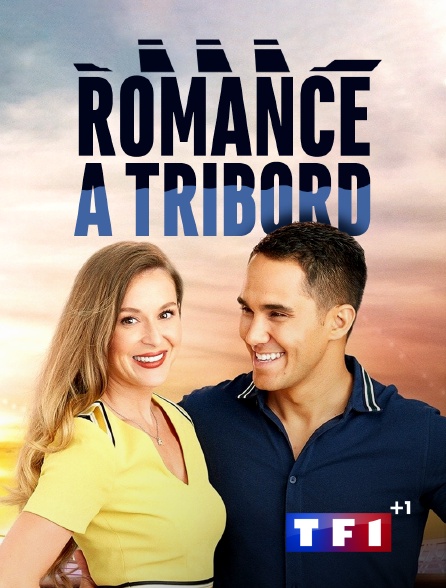 TF1 +1 - Romance à tribord
