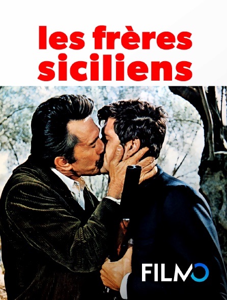 FilmoTV - Les Frères Siciliens