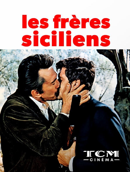 TCM Cinéma - Les Frères Siciliens