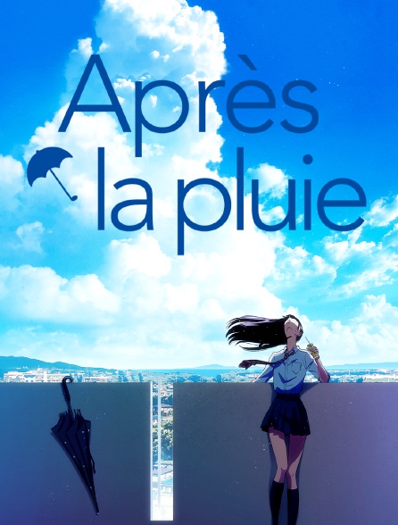 Après la pluie