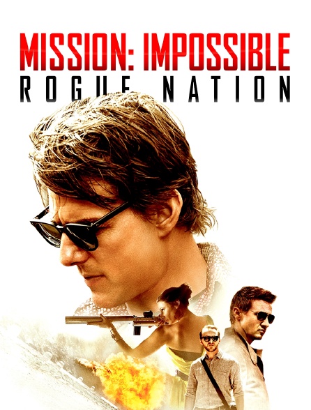 Mission impossible : Rogue Nation