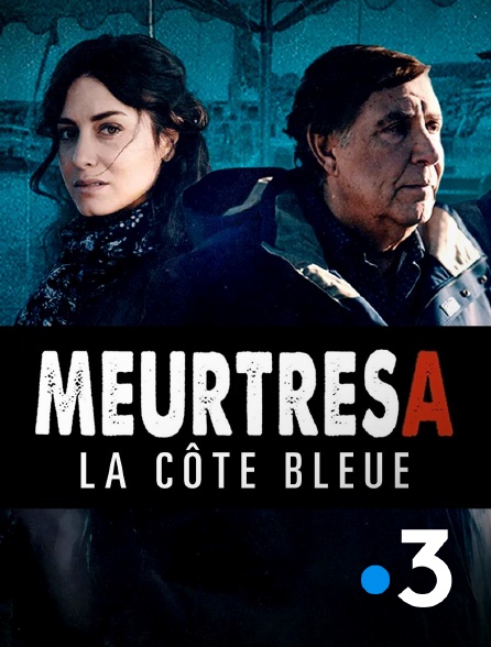 France 3 - Meurtres sur la Côte bleue