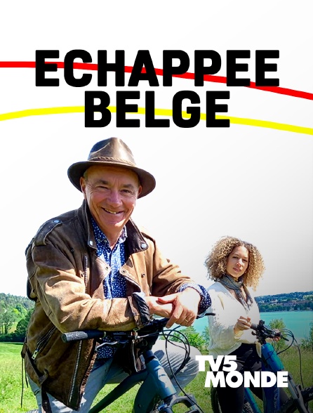 TV5MONDE - Echappée belge