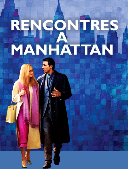 Rencontres à Manhattan