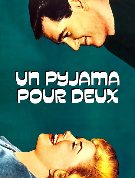 Un pyjama pour deux