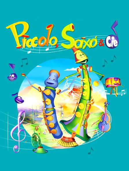 Piccolo, Saxo et Compagnie