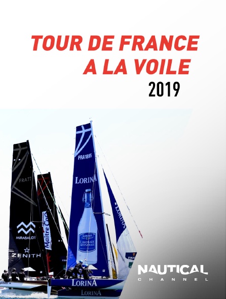 Nautical Channel - Tour de France à la voile