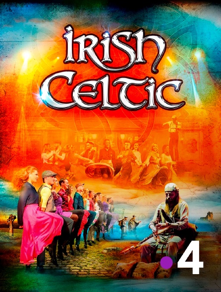 France 4 - Irish Celtic
