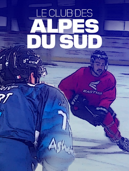 Le club des Alpes du Sud