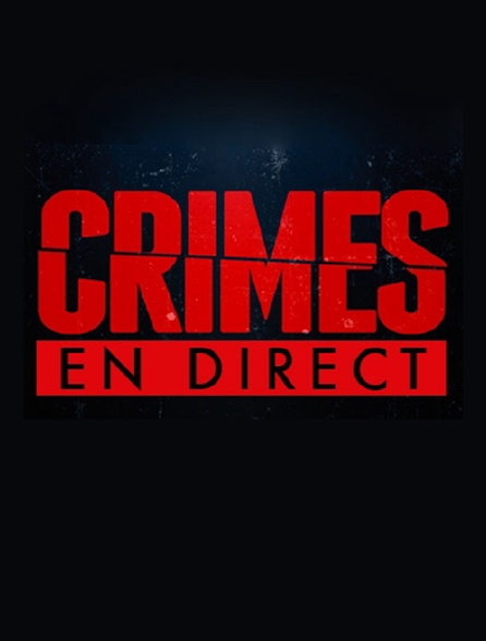 Crimes en direct