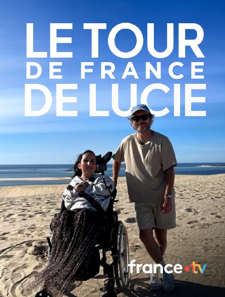 france.tv - Le tour de France de Lucie