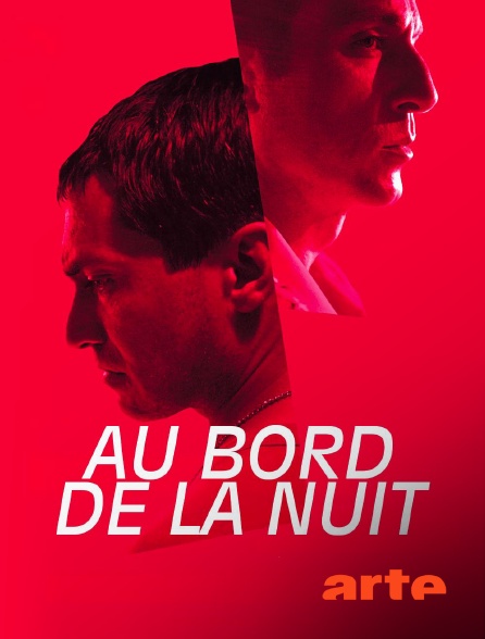 Arte - Au bord de la nuit