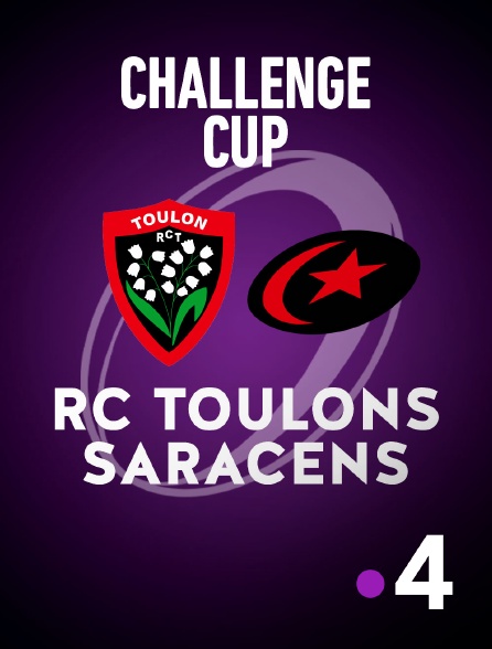 France 4 - Rugby - Challenge Cup : RC Toulon / Saracens
