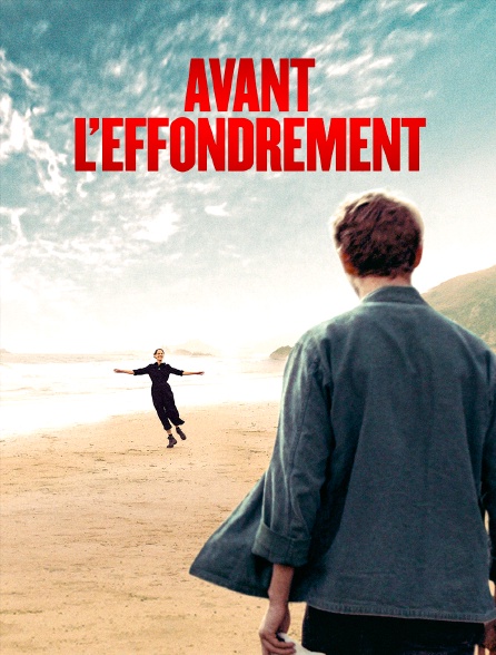 Avant l'effondrement