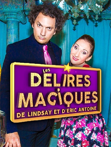 Les délires magiques