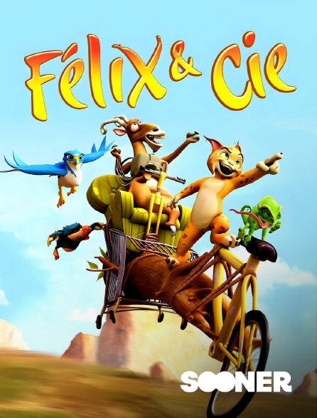 Sooner - Félix & Cie