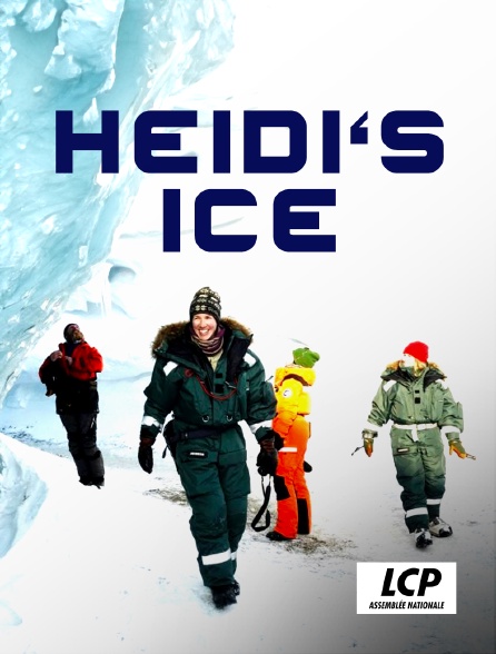 LCP 100% - Heïdi's Ice, en arctique avec une glaciologue - 19/09/2024 à 00h35