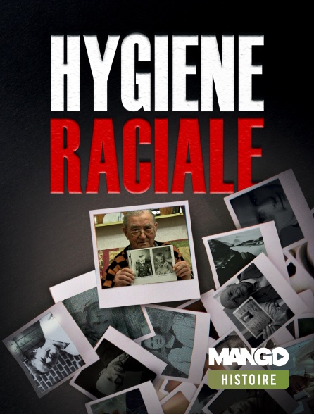 MANGO Histoire - Hygiène raciale