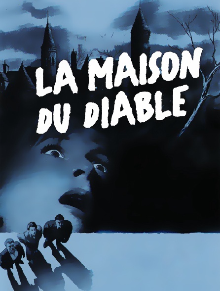 La maison du diable