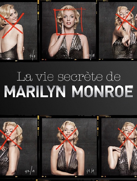 La vie secrète de Marilyn Monroe