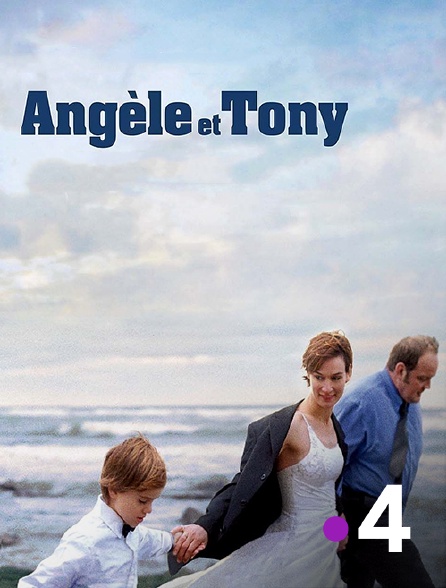 France 4 - Angèle et Tony
