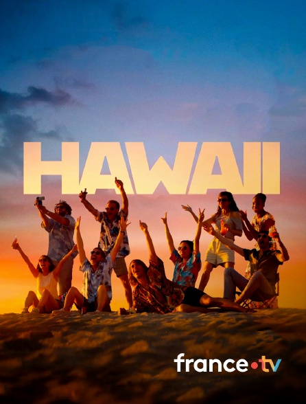 france.tv - Hawaii